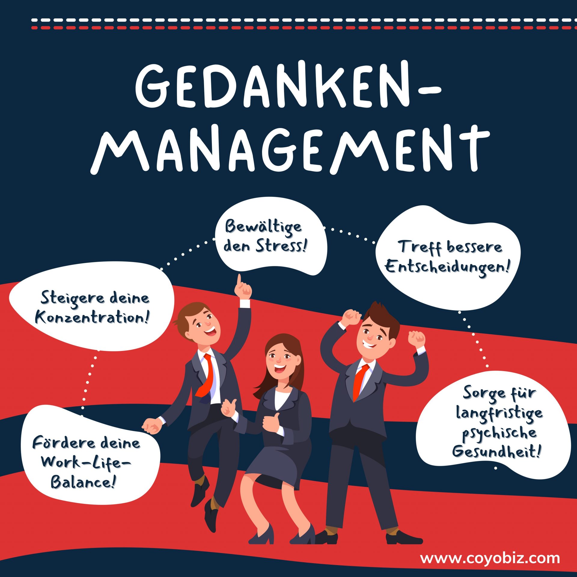 Gedankenmanagement und geistige Entspannung für beruflichen Erfolg